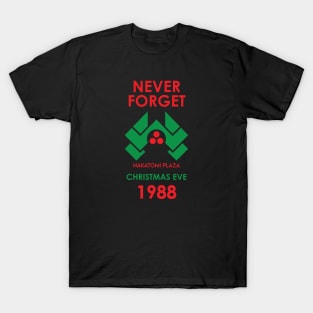 Never Forget T-Shirt